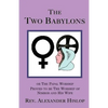 The Two Babylons - Paperback