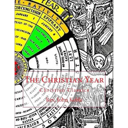 The Christian Year: Christian Classics - Paperback