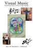 Visual Music: Interpreting Songs in American Sign Language - Paperback