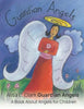 Guardian Angels: a Book about Angels for Children - Paperback