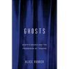 Ghosts: Death'S Double And The Phenomena Of Theatre - Paperback
