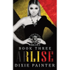 Arlise: Les Voleurs Trilogy Book Three: Social Rejects Syndicate - Paperback