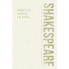 Pericles, Prince of Tyre - Paperback