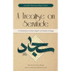 A Treatise on Servitude: A Commentary on Imam Sajjad's Risalat al-Huquq - Hardcover