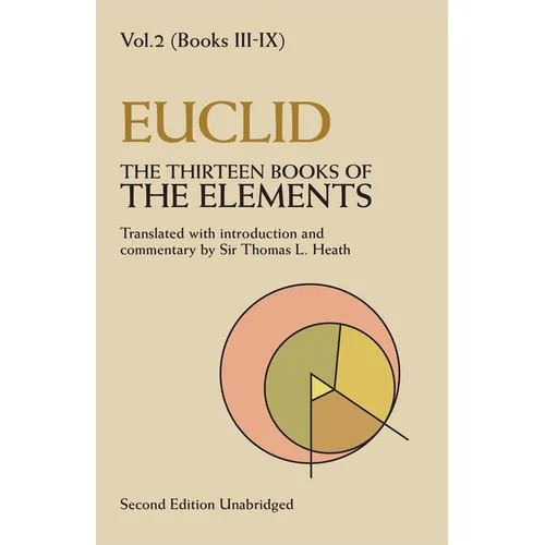 The Thirteen Books of the Elements, Vol. 2: Volume 2 - Paperback