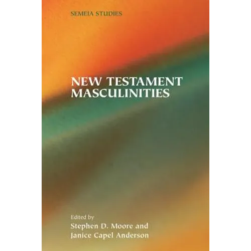 New Testament Masculinities - Paperback
