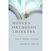 Modern Orthodox Thinkers: From the Philokalia to the Present - Paperback