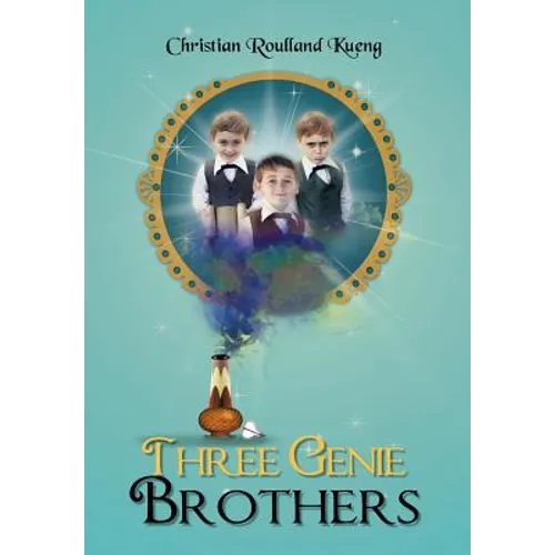 Three Genie Brothers - Hardcover