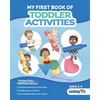 My First Book of Toddler Activities: (Learning Games for Toddlers) (Ages 2 - 4) - Paperback