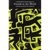 Friends in the World: The Education of a Writer - Paperback