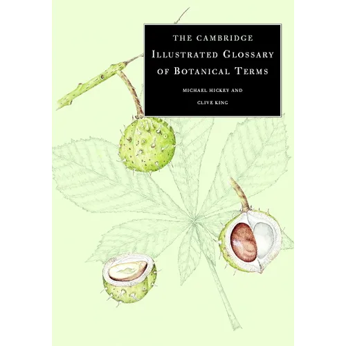 The Cambridge Illustrated Glossary of Botanical Terms - Paperback
