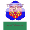 Sacred Geometry & Platonic Solids Coloring Book for Children - Paperback