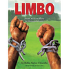 Limbo, From African Slave to Honored Grave - Hardcover