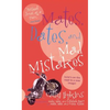 Mates, Dates, and Mad Mistakes - Paperback