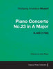 Piano Concerto No.23 in A Major - A Score for Solo Piano K.488 (1786) - Paperback