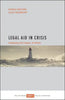 Legal Aid in Crisis: Assessing the Impact of Reform - Paperback