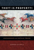Theft Is Property!: Dispossession and Critical Theory - Paperback