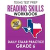 TEXAS TEST PREP Reading Skills Workbook Daily STAAR Practice Grade 6: Preparation for the STAAR Reading Tests - Paperback