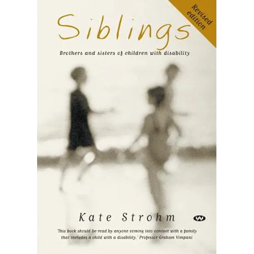 Siblings: Brothers and sisters of children with disability - Paperback