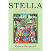Stella: A Novel of the Haitian Revolution - Paperback