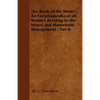 The Book of the Home - An Encyclopaedia of all Matters Relating to the House and Household Management - Vol II - Paperback
