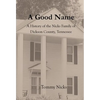 A Good Name - Hardcover