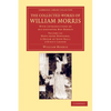 The Collected Works of William Morris: With Introductions by His Daughter May Morris - Paperback