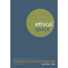 Ethical Space Vol. 20 Issue 1 - Paperback