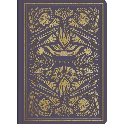 ESV Illuminated Scripture Journal: Ezra - Paperback