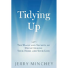 Tidying Up: The Magic and Secrets of Decluttering Your Home and Your Life - Paperback