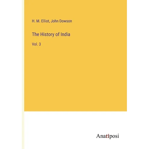 The History of India: Vol. 3 - Paperback
