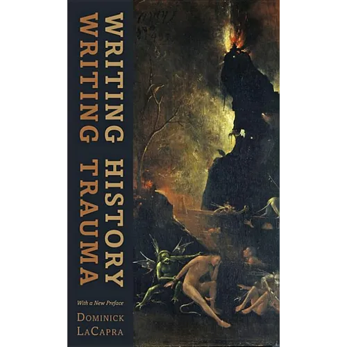 Writing History, Writing Trauma - Paperback