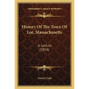 History Of The Town Of Lee, Massachusetts: A Lecture (1854) - Paperback
