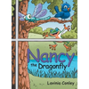 Nancy the Dragonfly - Hardcover