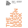 The Legal Design Book: Doing Law in the 21st Century - Hardcover
