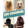 Dog Grooming: An Owners Handbook - Paperback