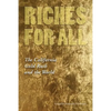 Riches for All: The California Gold Rush and the World - Paperback
