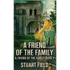 A Friend Of The Family - Hardcover