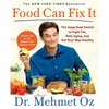 Food Can Fix It: The Superfood Switch to Fight Fat, Defy Aging, and Eat Your Way Healthy - Paperback