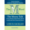 The M Word: The Money Talk Every Family Needs to Have About Wealth and Their Financial Future - SECOND EDITION - Hardcover