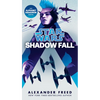 Shadow Fall (Star Wars): An Alphabet Squadron Novel - Mass Market Paperbound