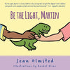Be the Light, Martin - Paperback