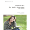 Financial Aid for Native Americans: 2020-22 Edition - Paperback