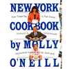 New York Cookbook: From Pelham Bay to Park Avenue, Firehouses to Four-Star Restaurants - Paperback