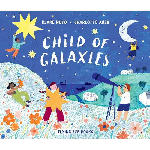 Child of Galaxies - Hardcover