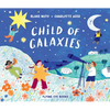Child of Galaxies - Hardcover