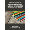 A Practical Guide to the Independent School Standards - September 2022 Edition - Paperback