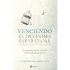 Venciendo El Desanimo Espiritual: La Sabiduría Y El Poder Espiritual del Venerable Bruno Lanteri - Paperback