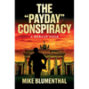 The "Payday" Conspiracy: A Berlin Noir - Paperback