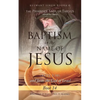 The Pharisee Saul of Tarsus (Apostle Paul) Baptism in the name of Jesus (Acts 2: 38) and Jesus the God of Israel - Paperback